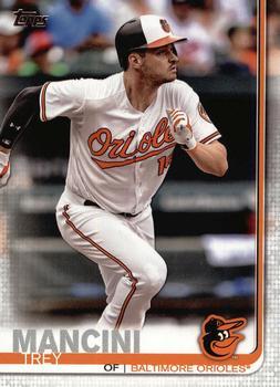 #240 Trey Mancini - Baltimore Orioles - 2019 Topps Baseball