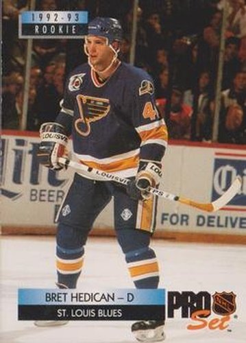 #240 Bret Hedican - St. Louis Blues - 1992-93 Pro Set Hockey