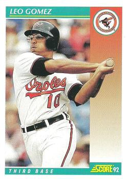 #240 Leo Gomez - Baltimore Orioles - 1992 Score Baseball