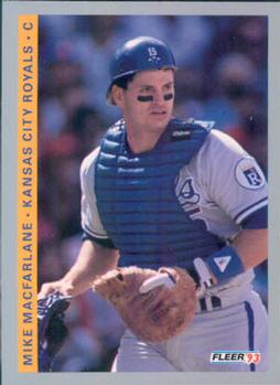 #241 Mike Macfarlane - Kansas City Royals - 1993 Fleer Baseball