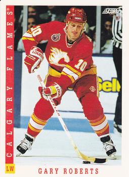 #241 Gary Roberts - Calgary Flames - 1993-94 Score Canadian Hockey