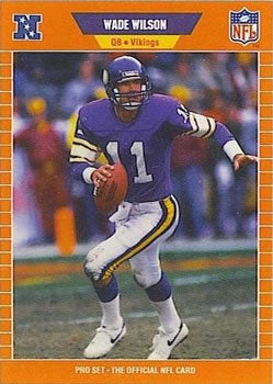 #241 Wade Wilson - Minnesota Vikings - 1989 Pro Set Football