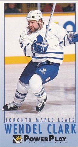 #241 Wendel Clark - Toronto Maple Leafs - 1993-94 Fleer PowerPlay Hockey