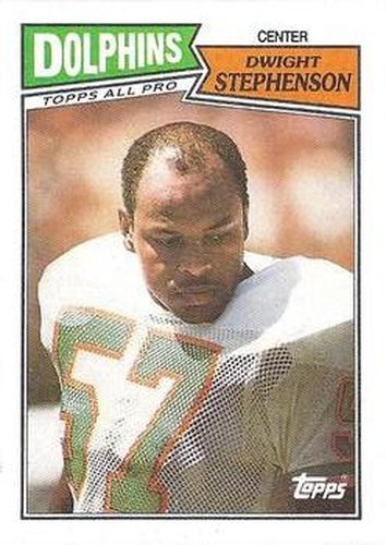 #242 Dwight Stephenson - Miami Dolphins - 1987 Topps Football