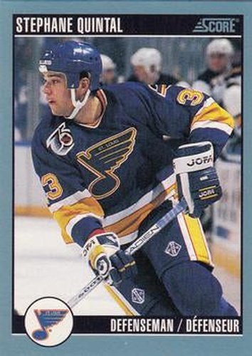 #242 Stephane Quintal - St. Louis Blues - 1992-93 Score Canadian Hockey