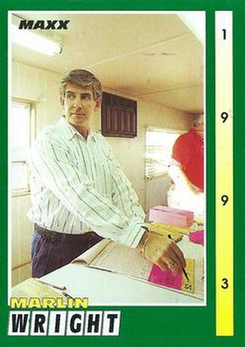 #242 Marlin Wright - 1993 Maxx Racing
