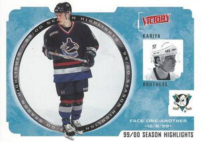 #242 Steve Kariya / Paul Kariya - Vancouver Canucks / Anaheim Mighty Ducks - 2000-01 Upper Deck Victory Hockey