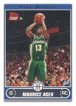 #242 Maurice Ager - Dallas Mavericks - 2006-07 Topps Basketball