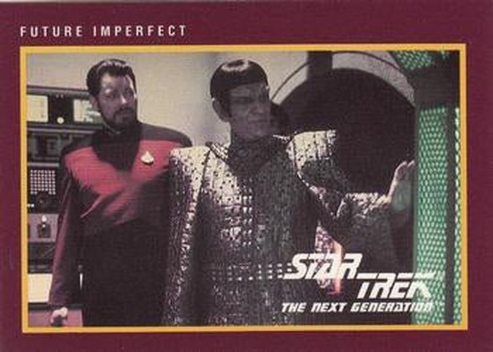 #242 Future Imperfect - 1991 Impel Star Trek 25th Anniversary