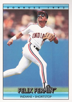 #242 Felix Fermin - Cleveland Indians - 1992 Donruss Baseball