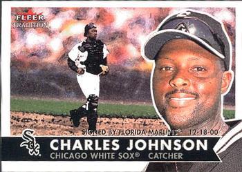 #242 Charles Johnson - Florida Marlins - 2001 Fleer Tradition Baseball