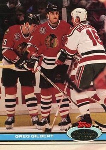 #242 Greg Gilbert - Chicago Blackhawks - 1991-92 Stadium Club Hockey