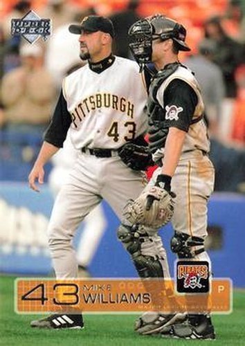 #242 Mike Williams - Pittsburgh Pirates - 2003 Upper Deck Baseball