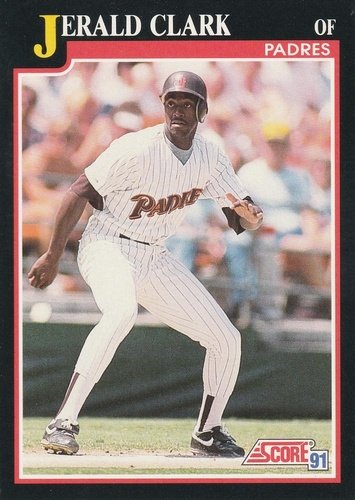 #242 Jerald Clark - San Diego Padres - 1991 Score Baseball