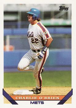 #242 Charlie O'Brien - New York Mets - 1993 Topps Baseball