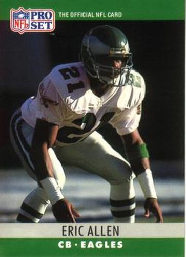 #243 Eric Allen - Philadelphia Eagles - 1990 Pro Set Football
