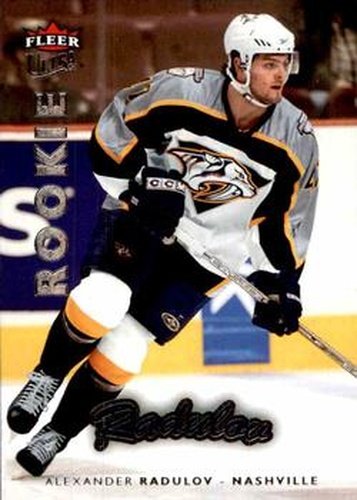 #243 Alexander Radulov - Nashville Predators - 2006-07 Ultra Hockey
