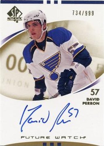 #243 David Perron - St. Louis Blues - 2007-08 SP Authentic Hockey