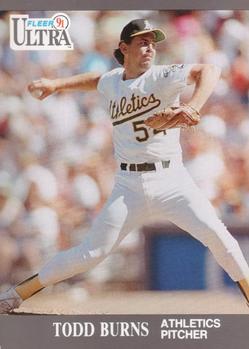 #243 Todd Burns - Oakland Athletics - 1991 Ultra Baseball