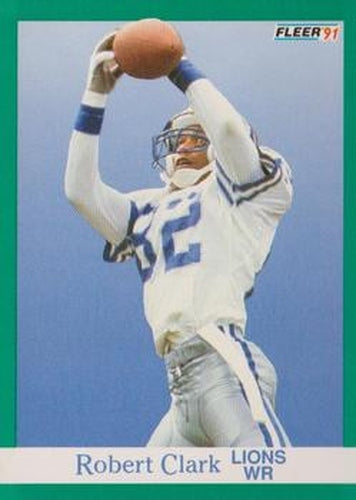 #243 Robert Clark - Detroit Lions - 1991 Fleer Football
