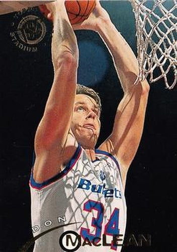 #243 Don MacLean - Washington Bullets - 1994-95 Stadium Club Basketball