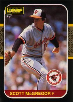 #243 Scott McGregor - Baltimore Orioles - 1987 Leaf Baseball