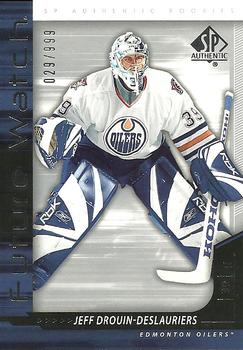 #243 Jeff Drouin-Deslauriers - Edmonton Oilers - 2006-07 SP Authentic Hockey