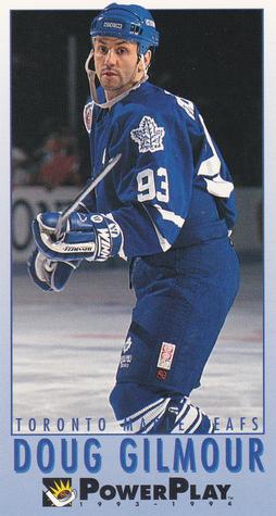 #244 Doug Gilmour - Toronto Maple Leafs - 1993-94 Fleer PowerPlay Hockey