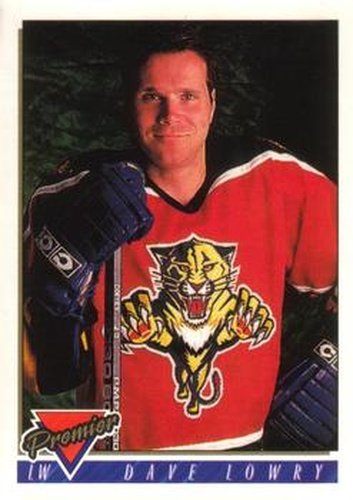 #244 Dave Lowry - Florida Panthers - 1993-94 O-Pee-Chee Premier Hockey