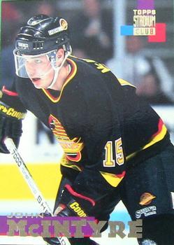 #244 John McIntyre - Vancouver Canucks - 1994-95 Stadium Club Hockey