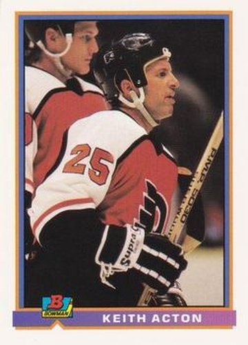 #244 Keith Acton - Philadelphia Flyers - 1991-92 Bowman Hockey