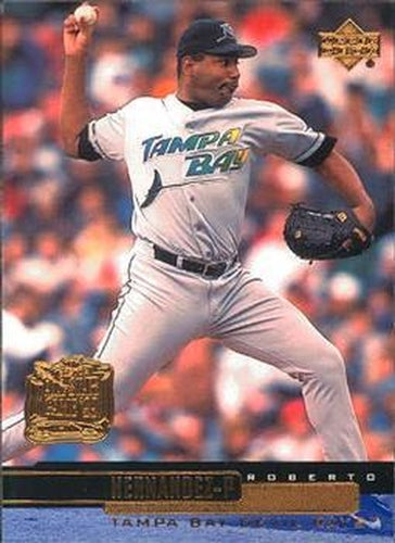 #244 Roberto Hernandez - Tampa Bay Devil Rays - 2000 Upper Deck Baseball