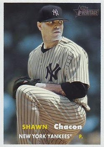#244 Shawn Chacon - New York Yankees - 2006 Topps Heritage Baseball