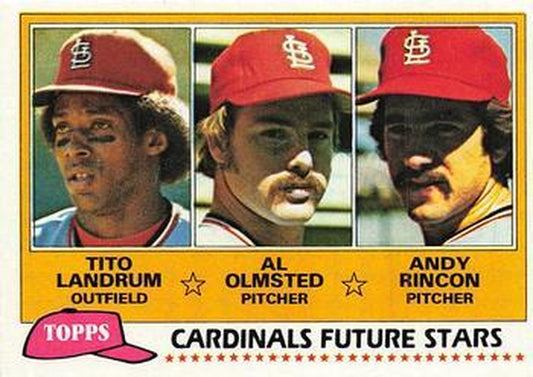 #244 Cardinals Future Stars Tito Landrum / Al Olmsted / Andy Rincon - St. Louis Cardinals - 1981 Topps Baseball