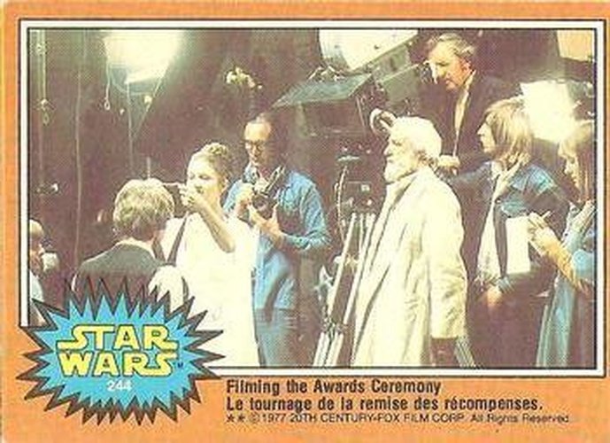 #244 Filming the Awards Ceremony - 1977 O-Pee-Chee Star Wars