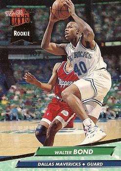 #244 Walter Bond - Dallas Mavericks - 1992-93 Ultra Basketball