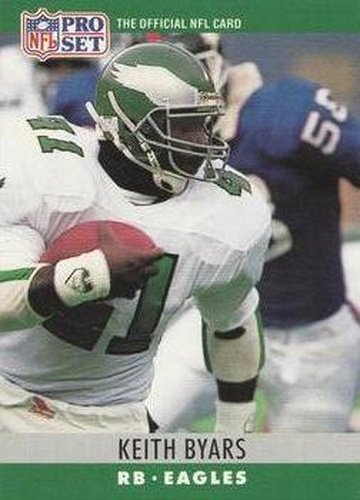 #245 Keith Byars - Philadelphia Eagles - 1990 Pro Set Football