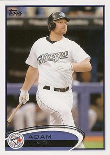 #245 Adam Lind - Toronto Blue Jays - 2012 Topps Baseball