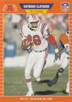#245 Raymond Clayborn - New England Patriots - 1989 Pro Set Football