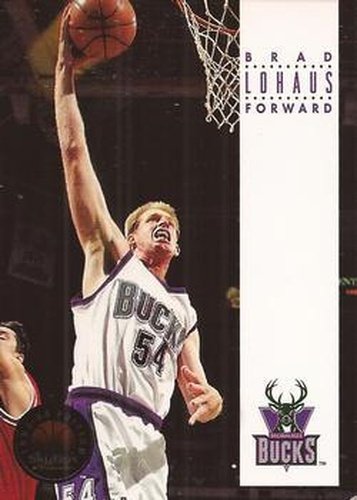 #245 Brad Lohaus - Milwaukee Bucks - 1993-94 SkyBox Premium Basketball