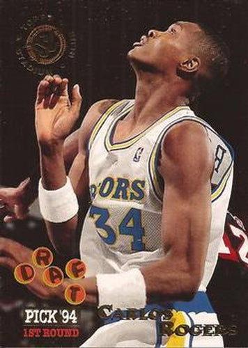 #245 Carlos Rogers - Golden State Warriors - 1994-95 Stadium Club Basketball