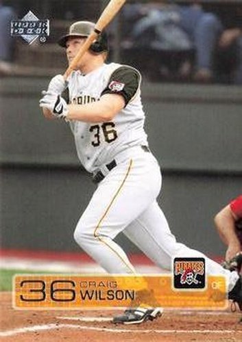 #245 Craig Wilson - Pittsburgh Pirates - 2003 Upper Deck Baseball