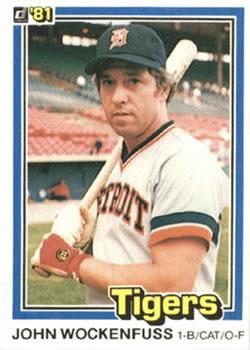 #245 John Wockenfuss - Detroit Tigers - 1981 Donruss Baseball