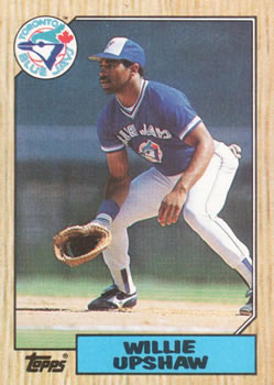 #245 Willie Upshaw - Toronto Blue Jays - 1987 Topps Baseball