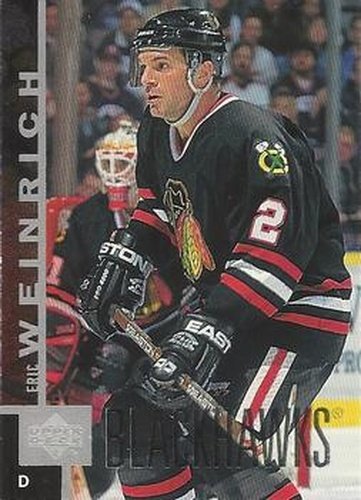 #246 Eric Weinrich - Chicago Blackhawks - 1997-98 Upper Deck Hockey
