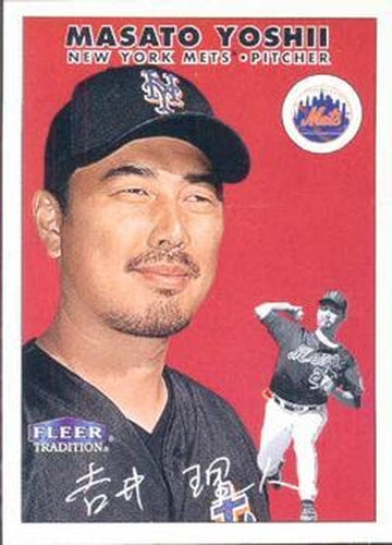 #246 Masato Yoshii - New York Mets - 2000 Fleer Tradition Baseball