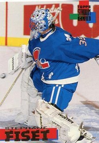 #246 Stephane Fiset - Quebec Nordiques - 1994-95 Stadium Club Hockey