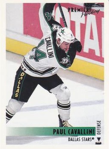 #246 Paul Cavallini - Dallas Stars - 1994-95 O-Pee-Chee Premier Hockey