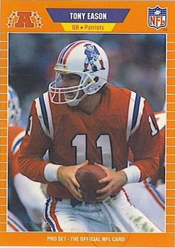 #247 Tony Eason - New England Patriots - 1989 Pro Set Football