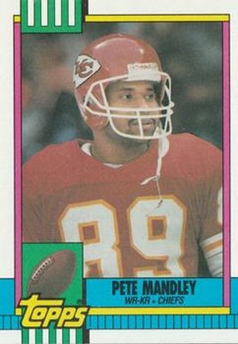 #247 Pete Mandley - Kansas City Chiefs - 1990 Topps Football